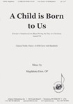 A Child Is Born To Us - 2 Chrs-hdbls
