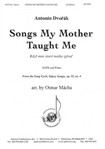 Songs My Mother Taught Me - Satb A Cap