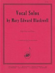 Vocal Solos By Mary Edward Blackwell
