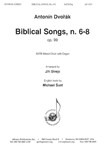 Biblical Songs #6 - 8