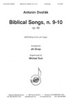 Biblical Songs #9 - 10