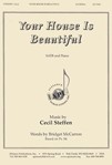 Your House Is Beautiful - Satb-pno