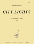 City Lights/svetla Velkomesta - Sax 4