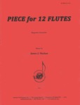 Piece For 12 Flutes