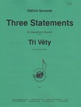 Three Statements For Sax Qt - Set