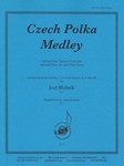 Czech Polka Medley - Clnt Chr