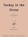 Turkey In The Straw [clarinet quartet] Resnick Clari Qrt