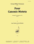 Four Canonic Motets - Sax Trio (aat)