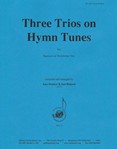 Three Trios On Hymn Tunes - Trb 3