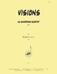 Visions For Sax Quartet