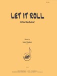 Let It Roll - Solo Bass Clarinet