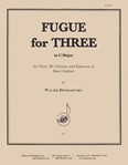Fugue For Three (in C Major) - [fl, Cl, Bsn/bscl]