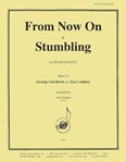 From Now On & Stumbling - Br 5