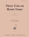 Three Trios On Hymn Tunes - Br 3 (trp1-2, Trb)