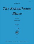 The Schoolhouse Blues - Trp 5