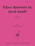 Three Quartets By Jacob Handl - Br 4