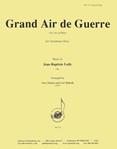 Grand Air De Guerre - Trbn Chr