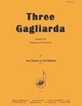 Three Gagliarda - Trb 3