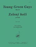Young Green Guys / Zeleny Hosi - Br 5
