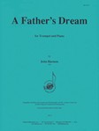 A Fathers Dream - Bb Trp And Piano