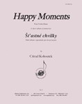 Happy Moments/stastne Chvilky - 4 Vln Duets