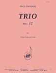 Trio, No. 12 - Vln, Vla, Vc