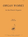 Organ Works For The Church Organist