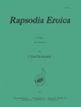 Rapsodia Eroica - Organ Solo