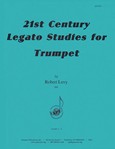 21st Century Legato Studies for Trumpet