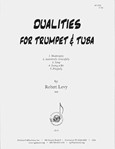 Dualities: A Trumpet & Tuba Duet