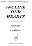 Incline Our Hearts