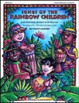 Songs of the Rainbow Children (South African Songs & Games) - Teacher Book