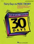 Thirty Days to Music Theory: Ready-to-Use Lessons and Reproducible Activities for the Music Classroom