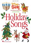 Let's All Sing   Holiday Songs