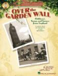 Over The Garden Wall - Children's Songs And Games From England