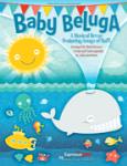 Baby Beluga - Classroom Kit