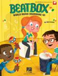 BeatBox: World Music Drumming 101 - Book/CD