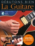 Debutons Bien: La Guitare