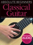Absolute Beginners - Classical Guitar GUITAR BK/