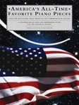 America's All-time Favorite Piano Pieces