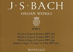 J.S. Bach: Organ Works Book 6