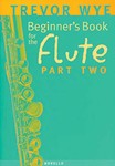 Beginner's Book For The Flute  Bk 2