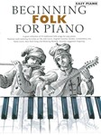 Beginning Folk For Piano