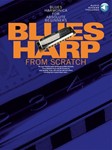 Blues Harp From Scratch