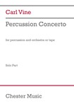 Carl Vine:  Percussion Concerto  (Solo Part)