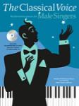 Classical Voice: Performance Pieces for Male Singers (Bk/CD)