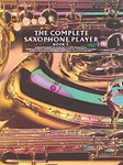 Complete Saxophone Player  Bk 3