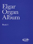 Elgar Organ Album  Book 1