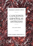 Canciones Espanolas Antiguas (Canto Y Piano)
