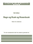Regn Og Rusk Og Rosenbusk